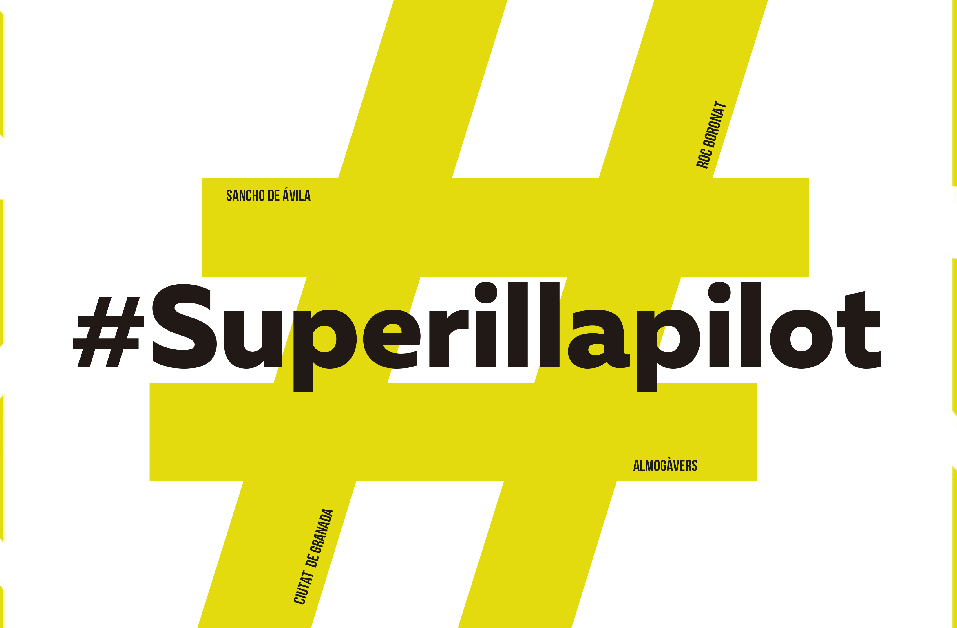 Taller Vertical 2016 y Acción Horizontal “Superillapilot”