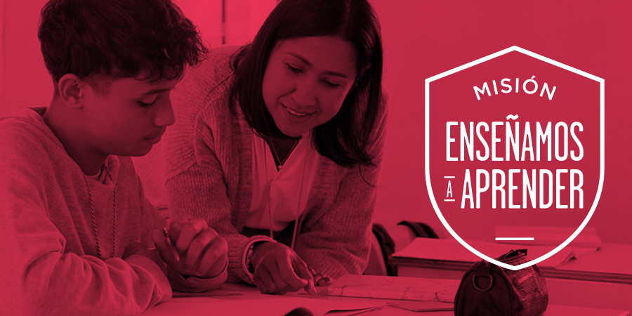 MISIÓN “ENSEÑAMOS A APRENDER”