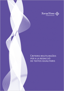 Criteris multilingües per a la redacció de textos igualitaris     