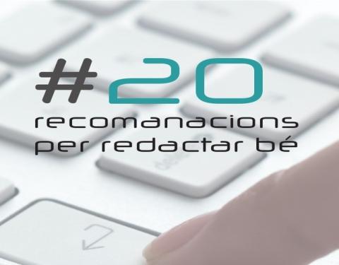 20 recomanacions per escriure bé